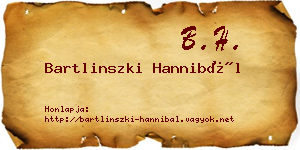 Bartlinszki Hannibál névjegykártya